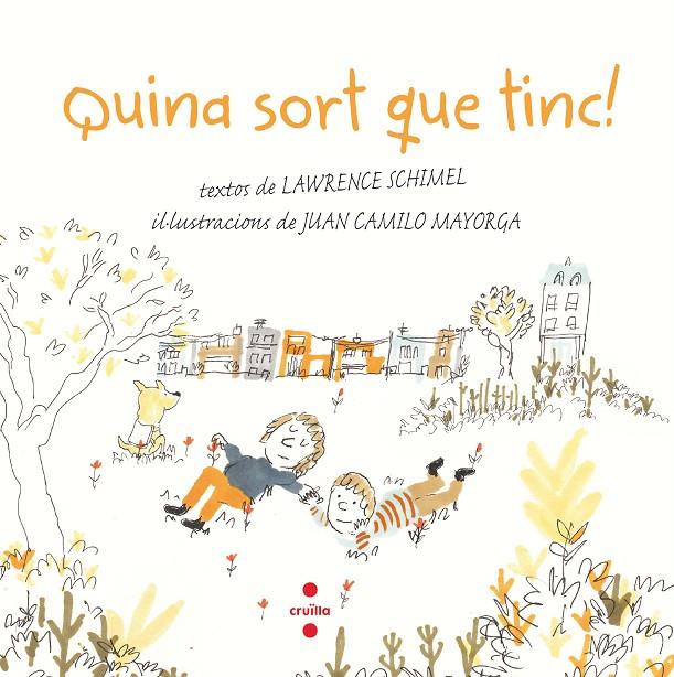 QUINA SORT QUE TINC! | 9788466148467 | SCHIMEL, LAWRENCE | Llibreria Ombra | Llibreria online de Rubí, Barcelona | Comprar llibres en català i castellà online