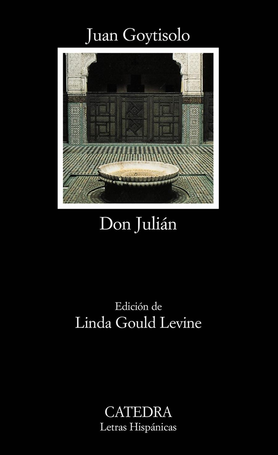 DON JULIÁN | 9788437620527 | JUAN GOYTISOLO | Llibreria Ombra | Llibreria online de Rubí, Barcelona | Comprar llibres en català i castellà online