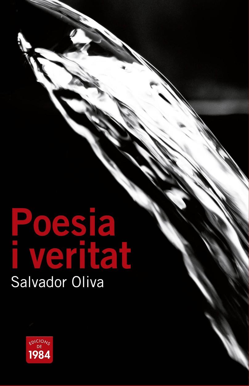 POESIA I VERITAT | 9788415835523 | OLIVA LLINÀS, SALVADOR | Llibreria Ombra | Llibreria online de Rubí, Barcelona | Comprar llibres en català i castellà online