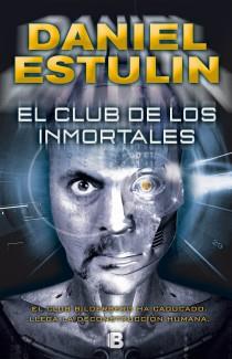 EL CLUB DE LOS INMORTALES | 9788466653084 | DANIEL ESTULIN | Llibreria Ombra | Llibreria online de Rubí, Barcelona | Comprar llibres en català i castellà online