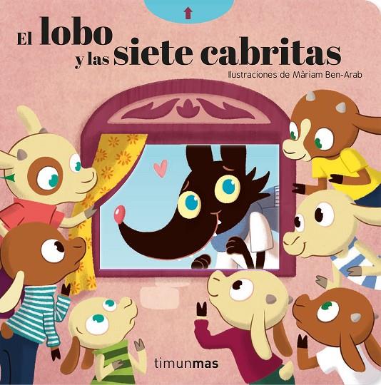 EL LOBO Y LAS SIETE CABRITAS | 9788408209713 | BEN-ARAB CANELA, MÀRIAM | Llibreria Ombra | Llibreria online de Rubí, Barcelona | Comprar llibres en català i castellà online