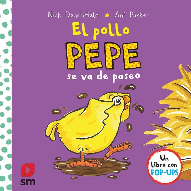 EL POLLO PEPE SE VA DE PASEO | 9788491820581 | DENCHFIELD, NICK | Llibreria Ombra | Llibreria online de Rubí, Barcelona | Comprar llibres en català i castellà online