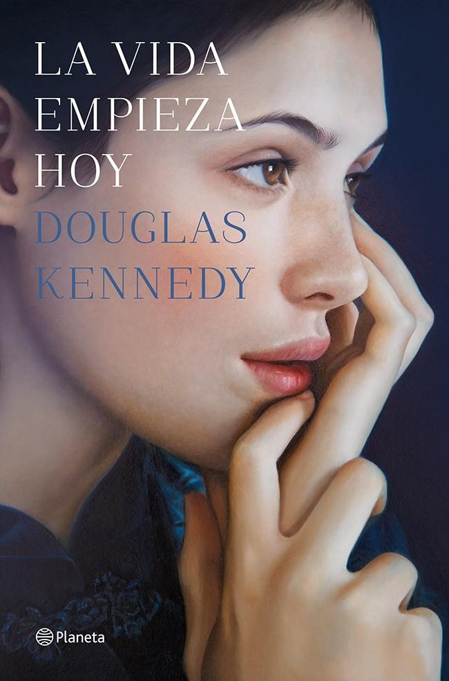 LA VIDA EMPIEZA HOY | 9788408124795 | DOUGLAS KENNEDY | Llibreria Ombra | Llibreria online de Rubí, Barcelona | Comprar llibres en català i castellà online