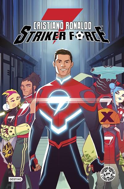 CRISTIANO RONALDO STRIKER FORCE 7. VOLUMEN 1 | 9788408223139 | RONALDO, CRISTIANO | Llibreria Ombra | Llibreria online de Rubí, Barcelona | Comprar llibres en català i castellà online