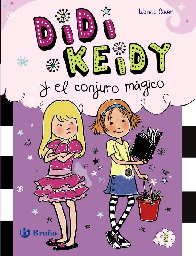 DIDI KEIDY Y EL CONJURO MÁGICO | 9788469601075 | WANDA COVEN | Llibreria Ombra | Llibreria online de Rubí, Barcelona | Comprar llibres en català i castellà online