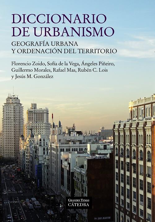 DICCIONARIO DE URBANISMO GEOGRAFIA URBANA Y ORDENACION DEL TERRITORIO | 9788437631158 | AA.VV. | Llibreria Ombra | Llibreria online de Rubí, Barcelona | Comprar llibres en català i castellà online