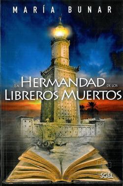 LA HERMANDAD DE LOS LIBREROS MUERTOS | 9788497787383 | BUNAR, MARIA | Llibreria Ombra | Llibreria online de Rubí, Barcelona | Comprar llibres en català i castellà online