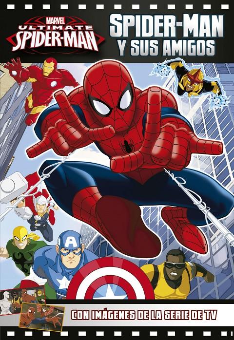 SPIDER-MAN Y SUS AMIGOS | 9788415343868 | MARVEL | Llibreria Ombra | Llibreria online de Rubí, Barcelona | Comprar llibres en català i castellà online