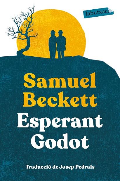 ESPERANT GODOT | 9788417423544 | BECKETT, SAMUEL | Llibreria Ombra | Llibreria online de Rubí, Barcelona | Comprar llibres en català i castellà online