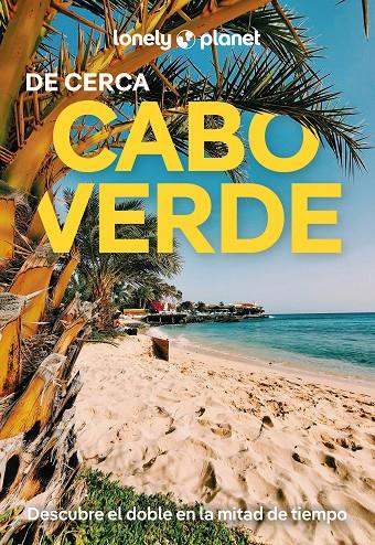 CABO VERDE DE CERCA 1 | 9788408291725 | DI DUCA, MARC | Llibreria Ombra | Llibreria online de Rubí, Barcelona | Comprar llibres en català i castellà online