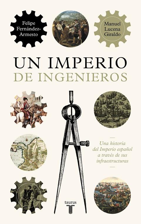 UN IMPERIO DE INGENIEROS | 9788430624478 | LUCENA, MANUEL/FERNÁNDEZ-ARMESTO, FELIPE | Llibreria Ombra | Llibreria online de Rubí, Barcelona | Comprar llibres en català i castellà online