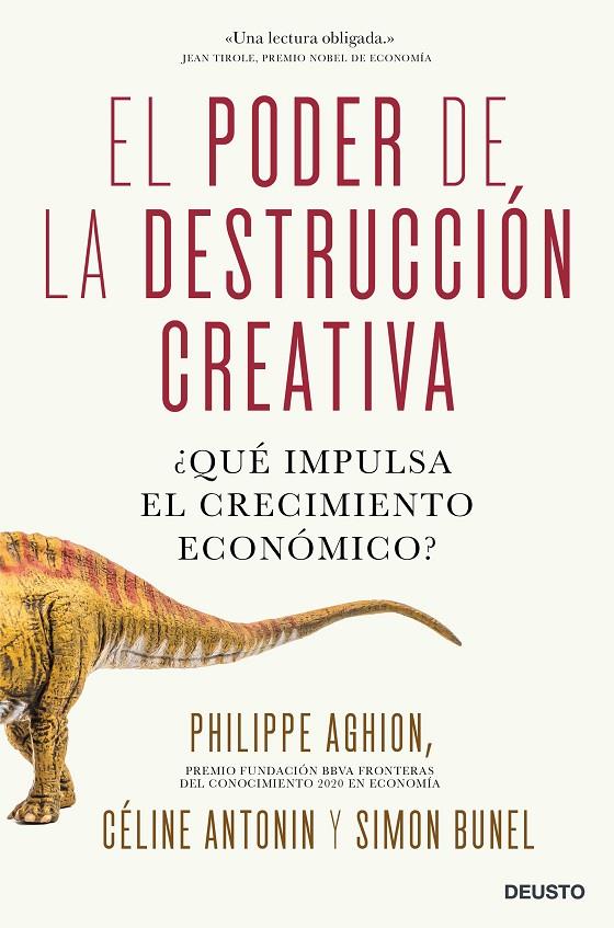 EL PODER DE LA DESTRUCCIÓN CREATIVA | 9788423432578 | AGHION, CÉLINE ANTONIN Y SIMON BUNEL, PHILIPPE | Llibreria Ombra | Llibreria online de Rubí, Barcelona | Comprar llibres en català i castellà online