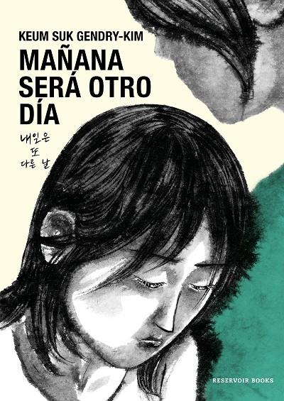 MAÑANA SERÁ OTRO DÍA | 9788419437907 | GENDRY-KIM, KEUM SUK | Llibreria Ombra | Llibreria online de Rubí, Barcelona | Comprar llibres en català i castellà online