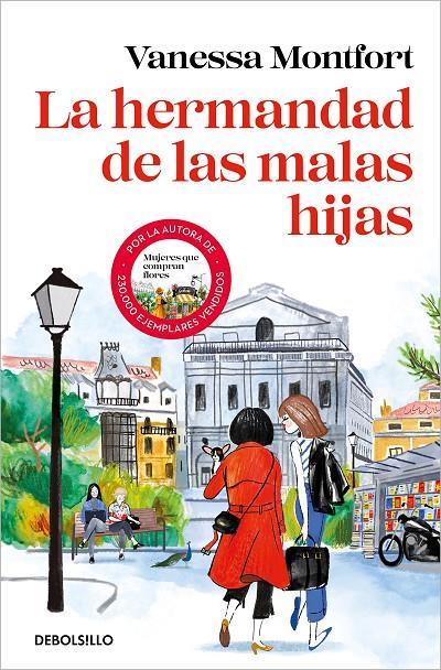 LA HERMANDAD DE LAS MALAS HIJAS | 9788466375306 | MONTFORT, VANESSA | Llibreria Ombra | Llibreria online de Rubí, Barcelona | Comprar llibres en català i castellà online