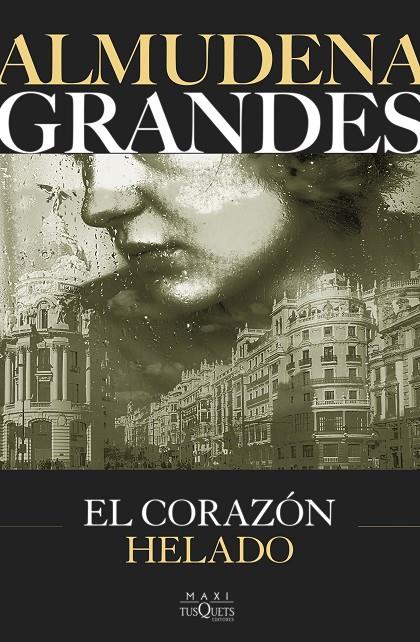 EL CORAZÓN HELADO | 9788411075657 | GRANDES, ALMUDENA | Llibreria Ombra | Llibreria online de Rubí, Barcelona | Comprar llibres en català i castellà online