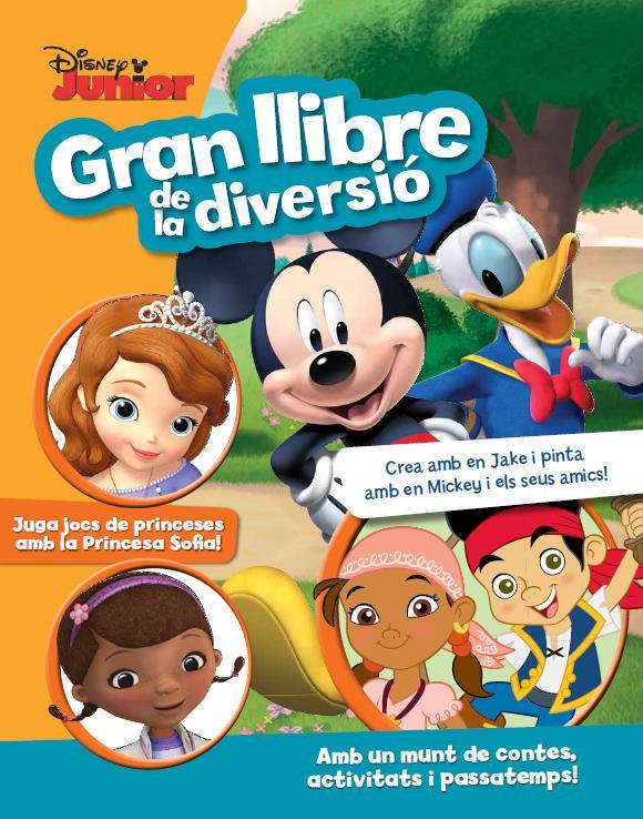 DISNEY JUNIOR GRAN LLIBRE DE LA DIVERSIÓ | 9788490574973 | Llibreria Ombra | Llibreria online de Rubí, Barcelona | Comprar llibres en català i castellà online