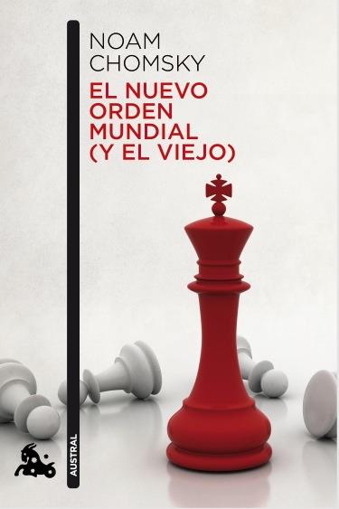 EL NUEVO ORDEN MUNDIAL (Y EL VIEJO) | 9788408119265 | NOAM CHOMSKY | Llibreria Ombra | Llibreria online de Rubí, Barcelona | Comprar llibres en català i castellà online