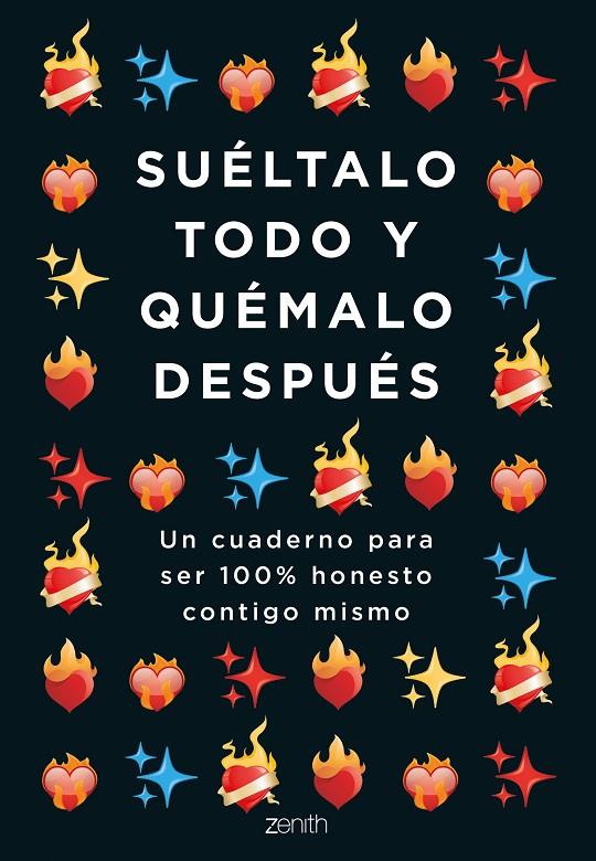 SUÉLTALO TODO Y QUÉMALO DESPUÉS | 9788408251781 | VARIOS AUTORES | Llibreria Ombra | Llibreria online de Rubí, Barcelona | Comprar llibres en català i castellà online