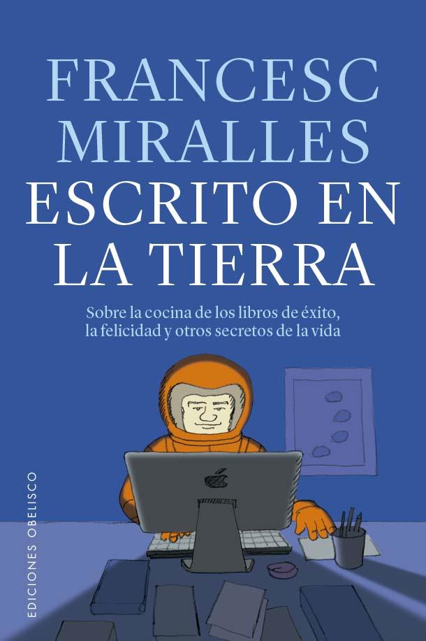 ESCRITO EN LA TIERRA | 9788411721936 | MIRALLES COTIJOCH, FRANCESC | Llibreria Ombra | Llibreria online de Rubí, Barcelona | Comprar llibres en català i castellà online