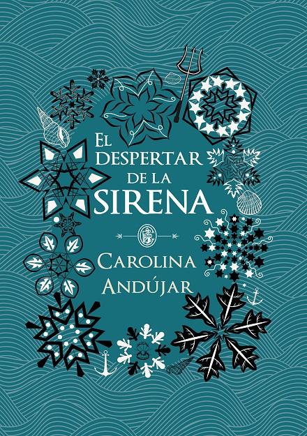 EL DESPERTAR DE LA SIRENA | 9788490439289 | CAROLINA ANDÚJAR | Llibreria Ombra | Llibreria online de Rubí, Barcelona | Comprar llibres en català i castellà online