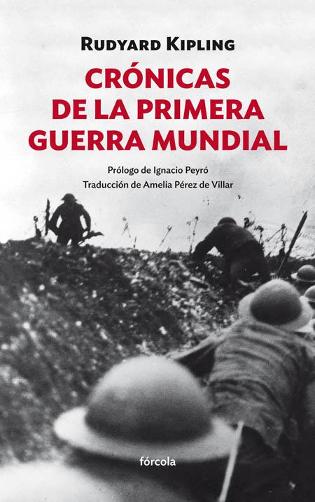 CRÓNICAS DE LA PRIMERA GUERRA MUNDIAL | 9788416247707 | KIPLING, RUDYARD | Llibreria Ombra | Llibreria online de Rubí, Barcelona | Comprar llibres en català i castellà online