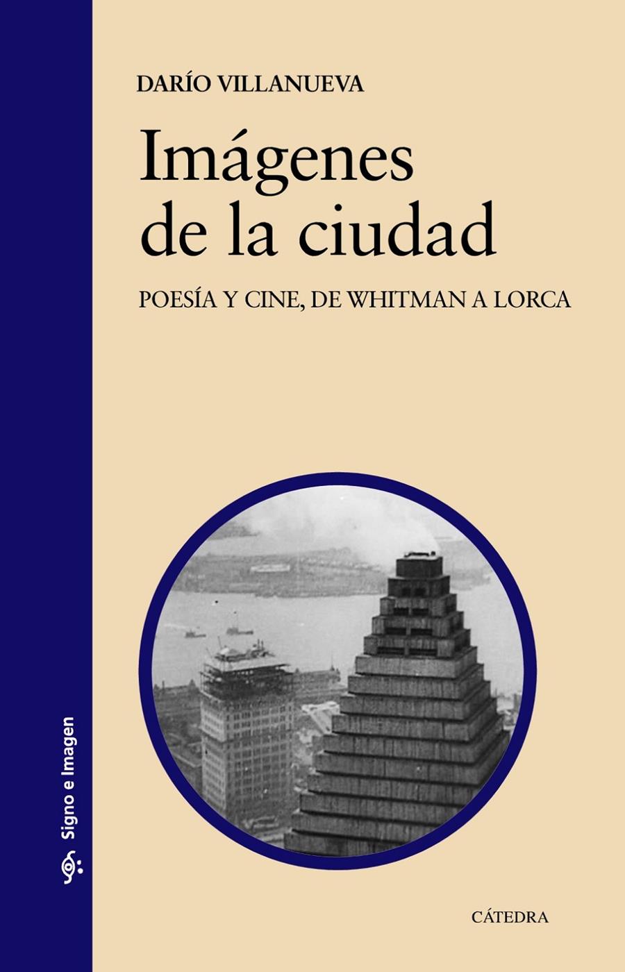 IMÁGENES DE LA CIUDAD | 9788437633725 | VILLANUEVA, DARÍO | Llibreria Ombra | Llibreria online de Rubí, Barcelona | Comprar llibres en català i castellà online