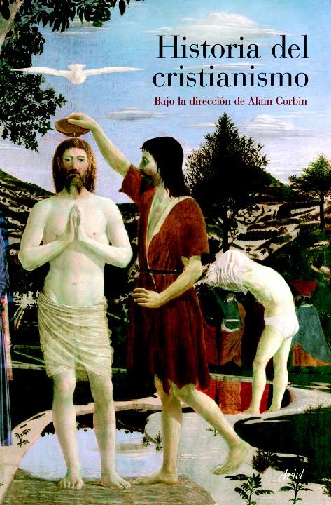 HISTORIA DEL CRISTIANISMO | 9788434409750 | ALAIN CORBIN | Llibreria Ombra | Llibreria online de Rubí, Barcelona | Comprar llibres en català i castellà online