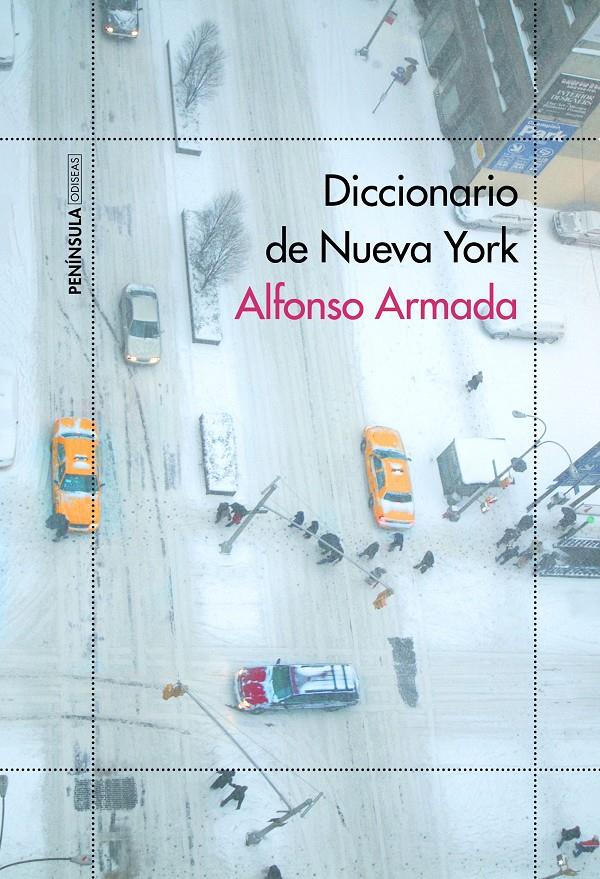 DICCIONARIO DE NUEVA YORK | 9788499426129 | ALFONSO ARMADA RODRÍGUEZ | Llibreria Ombra | Llibreria online de Rubí, Barcelona | Comprar llibres en català i castellà online