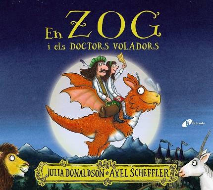 EN ZOG I ELS DOCTORS VOLADORS | 9788413490403 | DONALDSON, JULIA | Llibreria Ombra | Llibreria online de Rubí, Barcelona | Comprar llibres en català i castellà online