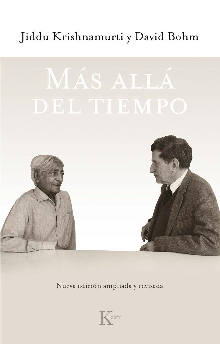 MÁS ALLÁ DEL TIEMPO ED. REVISADA | 9788499886800 | KRISHNAMURTI, JIDDU/BOHM, DAVID | Llibreria Ombra | Llibreria online de Rubí, Barcelona | Comprar llibres en català i castellà online