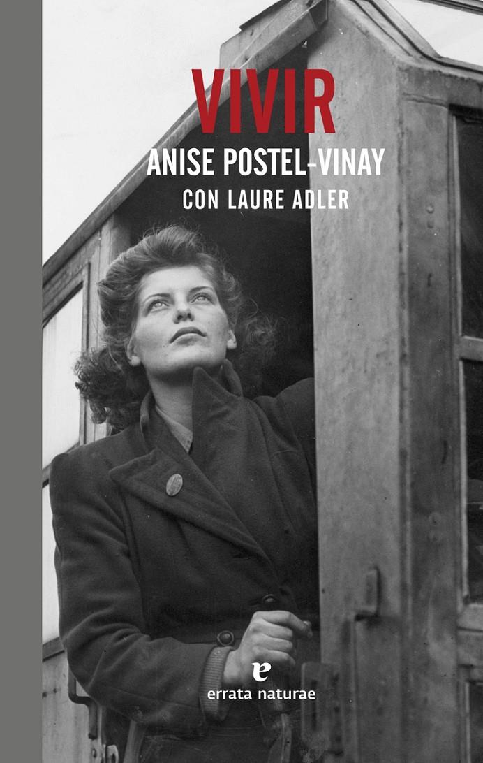 VIVIR | 9788416544158 | ANISE POSTEL-VINAY / LAURE ADLER | Llibreria Ombra | Llibreria online de Rubí, Barcelona | Comprar llibres en català i castellà online