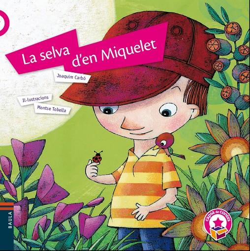 LA SELVA D'EN MIQUELET | 9788447929191 | CARBÓ I MASLLORENS, JOAQUIM | Llibreria Ombra | Llibreria online de Rubí, Barcelona | Comprar llibres en català i castellà online