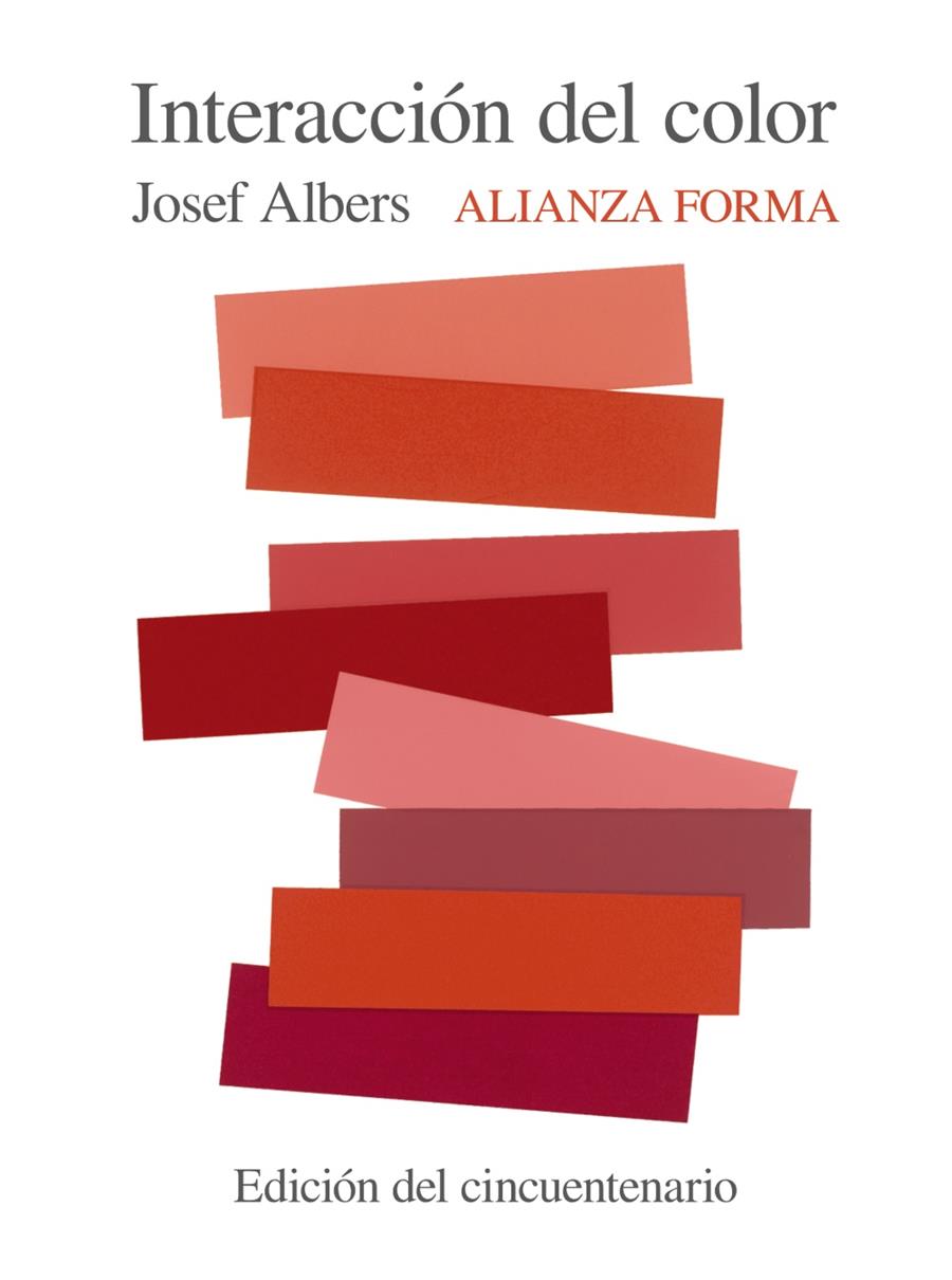 INTERACCIÓN DEL COLOR | 9788491047223 | ALBERS, JOSEF | Llibreria Ombra | Llibreria online de Rubí, Barcelona | Comprar llibres en català i castellà online