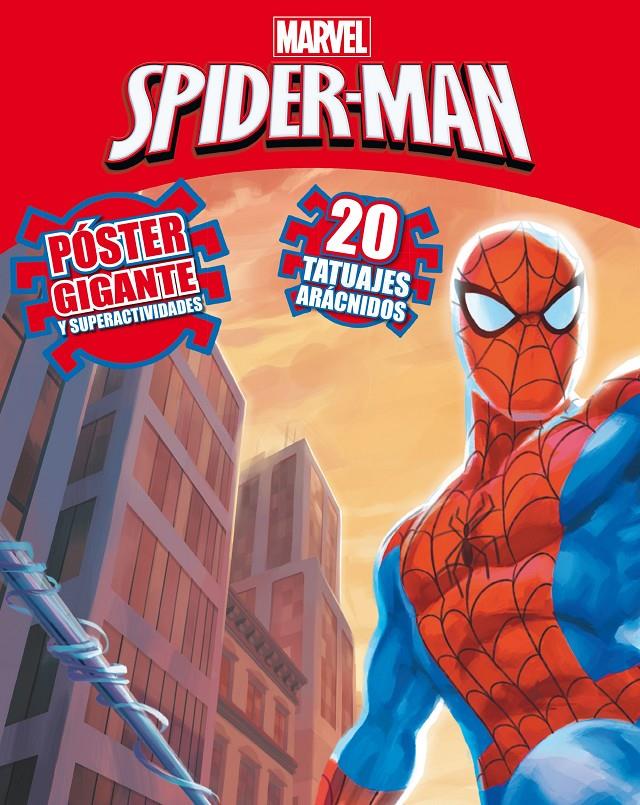 SPIDER-MAN. PÓSTER GIGANTE Y SUPERACTIVIDADES | 9788415343783 | MARVEL | Llibreria Ombra | Llibreria online de Rubí, Barcelona | Comprar llibres en català i castellà online