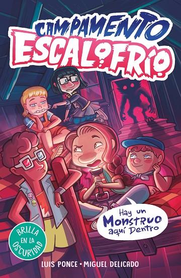 CAMPAMENTO ESCALOFRÍO 2 - HAY UN MONSTRUO AQUÍ DENTRO | 9788419507044 | PONCE, LUIS | Llibreria Ombra | Llibreria online de Rubí, Barcelona | Comprar llibres en català i castellà online