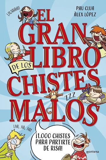 EL GRAN LIBRO DE LOS CHISTES MALOS | 9788419650450 | CLUA, PAU/LÓPEZ, ÀLEX | Llibreria Ombra | Llibreria online de Rubí, Barcelona | Comprar llibres en català i castellà online