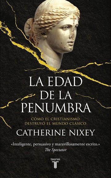 LA EDAD DE LA PENUMBRA- RUSTICA | 9788430623082 | NIXEY, CATHERINE | Llibreria Ombra | Llibreria online de Rubí, Barcelona | Comprar llibres en català i castellà online