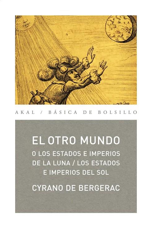 EL OTRO MUNDO | 9788446034247 | DE BERGERAC, CYRANO | Llibreria Ombra | Llibreria online de Rubí, Barcelona | Comprar llibres en català i castellà online