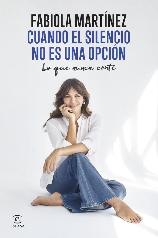 CUANDO EL SILENCIO NO ES UNA OPCIÓN | 9788467075779 | MARTÍNEZ, FABIOLA | Llibreria Ombra | Llibreria online de Rubí, Barcelona | Comprar llibres en català i castellà online