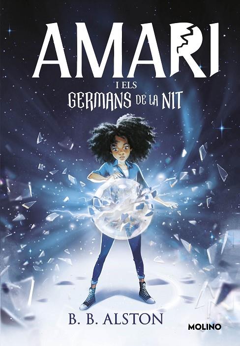 AMARI (VERSIÓ EN CATALÀ) 1 - AMARI I ELS GERMANS DE LA NIT | 9788427226616 | ALSTON, B.B. | Llibreria Ombra | Llibreria online de Rubí, Barcelona | Comprar llibres en català i castellà online