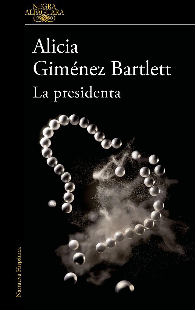 LA PRESIDENTA | 9788420461182 | GIMÉNEZ BARTLETT, ALICIA | Llibreria Ombra | Llibreria online de Rubí, Barcelona | Comprar llibres en català i castellà online