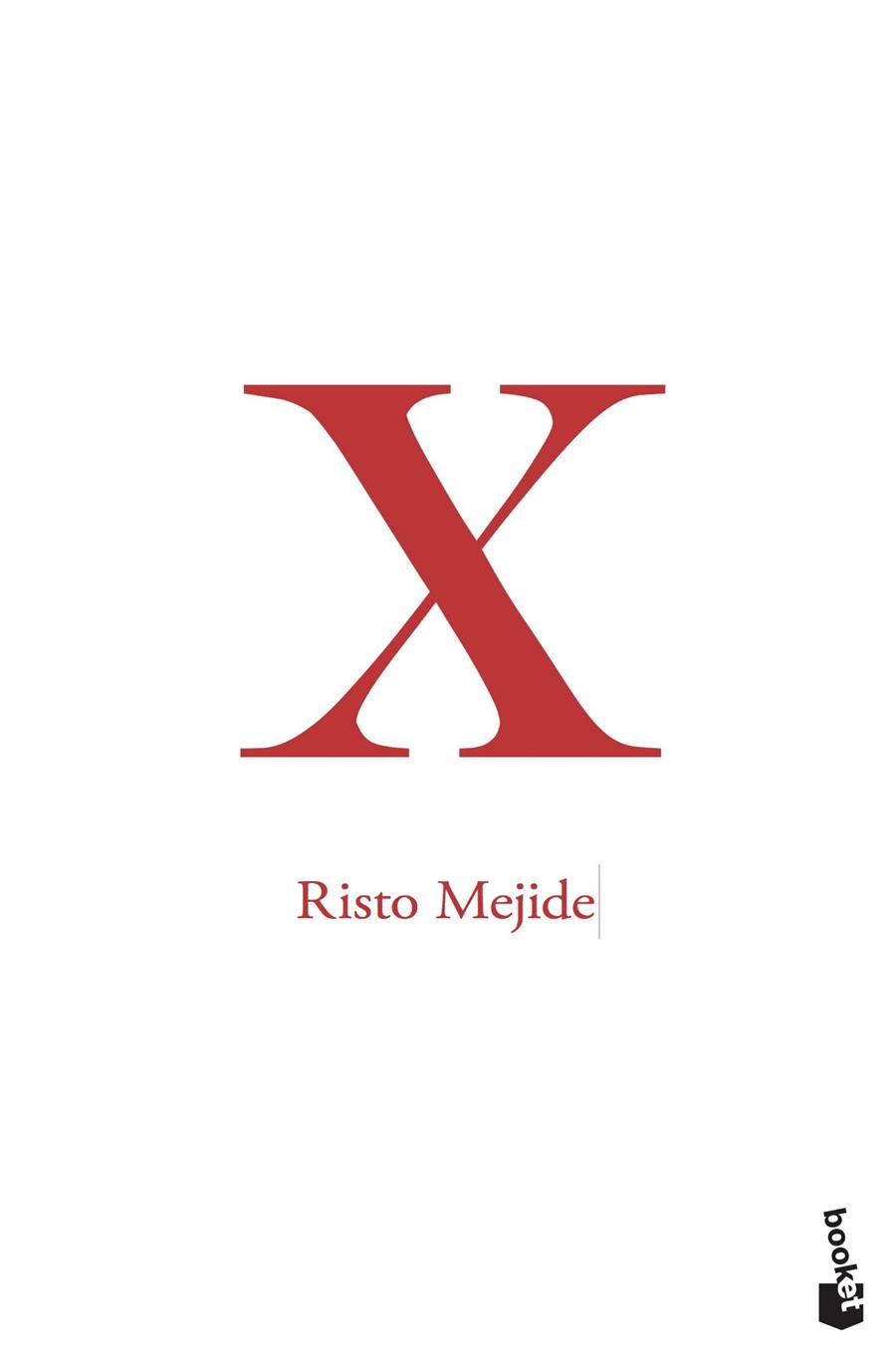 X | 9788467051476 | MEJIDE, RISTO | Llibreria Ombra | Llibreria online de Rubí, Barcelona | Comprar llibres en català i castellà online