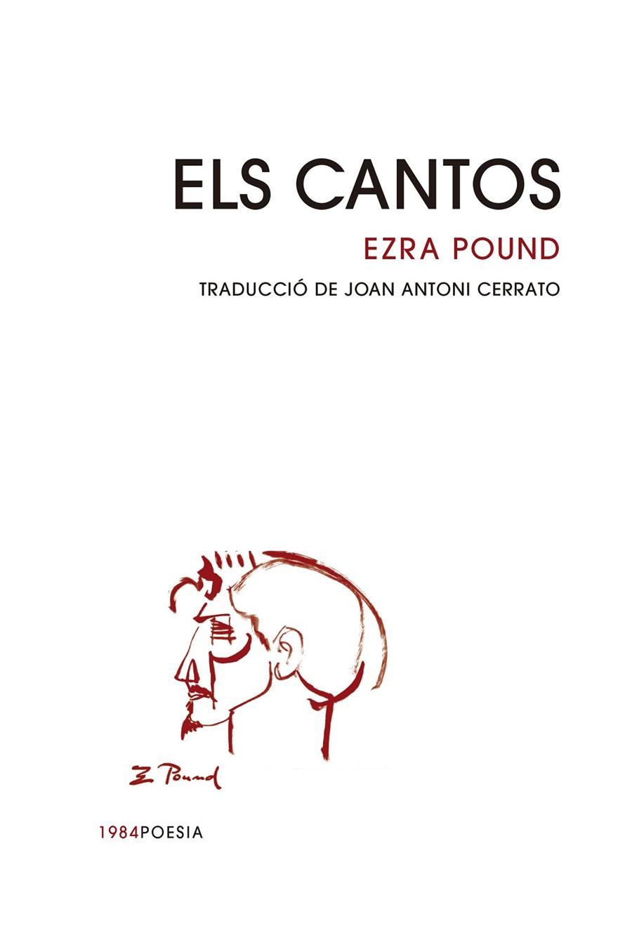 ELS CANTOS | 9788418858871 | POUND, EZRA | Llibreria Ombra | Llibreria online de Rubí, Barcelona | Comprar llibres en català i castellà online