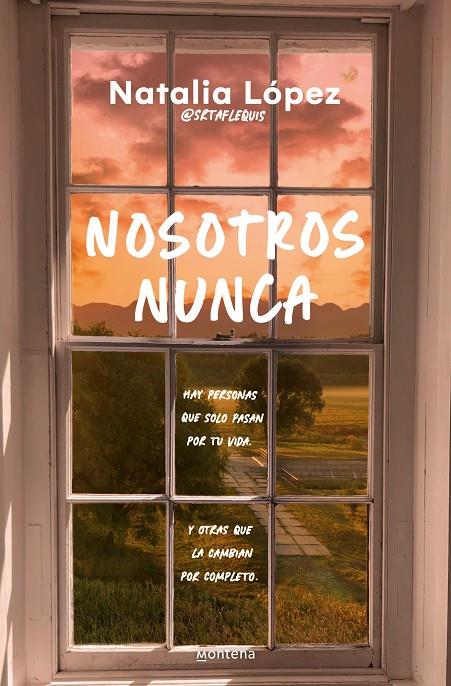 NOSOTROS NUNCA | 9788419848659 | LÓPEZ (@SRTAFLEQUIS), NATALIA | Llibreria Ombra | Llibreria online de Rubí, Barcelona | Comprar llibres en català i castellà online