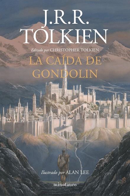 LA CAÍDA DE GONDOLIN | 9788445006092 | TOLKIEN, J. R. R. | Llibreria Ombra | Llibreria online de Rubí, Barcelona | Comprar llibres en català i castellà online