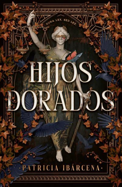 HIJOS DORADOS | 9788410085282 | IBÁRCENA, PATRICIA | Llibreria Ombra | Llibreria online de Rubí, Barcelona | Comprar llibres en català i castellà online