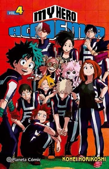 MY HERO ACADEMIA Nº 04 | 9788491460954 | KOHEI HORIKOSHI | Llibreria Ombra | Llibreria online de Rubí, Barcelona | Comprar llibres en català i castellà online