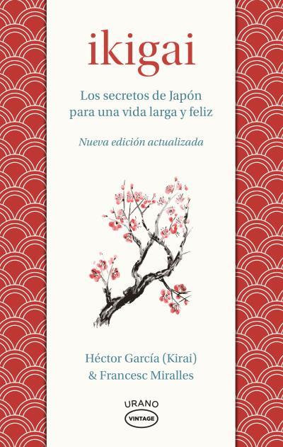 IKIGAI | 9788417694715 | MIRALLES, FRANCESC/GARCÍA, HÉCTOR | Llibreria Ombra | Llibreria online de Rubí, Barcelona | Comprar llibres en català i castellà online