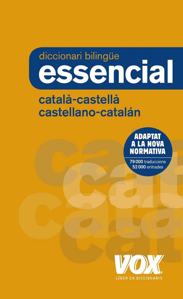 DICCIONARI ESSENCIAL. CATALÀ-CASTELLÀ / CASTELLANO-CATALÁN | 9788499742717 | VOX EDITORIAL | Llibreria Ombra | Llibreria online de Rubí, Barcelona | Comprar llibres en català i castellà online