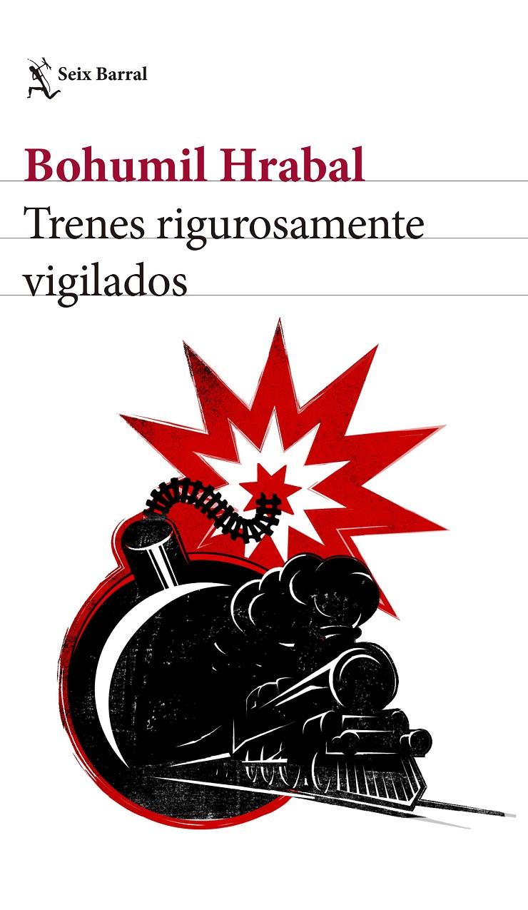 TRENES RIGUROSAMENTE VIGILADOS | 9788432229794 | BOHUMIL HRABAL | Llibreria Ombra | Llibreria online de Rubí, Barcelona | Comprar llibres en català i castellà online